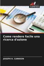 Come rendere facile una ricerca d'azione af Joseph R. Carreon