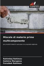 Miscele di materie prime multicomponente af Rahimboj Rahimov