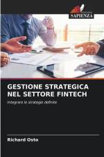 GESTIONE STRATEGICA NEL SETTORE FINTECH af Richard Osto