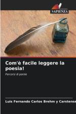 Com'è facile leggere la poesia! af Luis Fernando Carlos Brehm y Carstensen