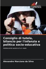 Consiglio di tutela, bilancio per l'infanzia e politica socio-educativa af Alexandre Marciano Da Silva
