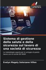 Sistema di gestione della salute e della sicurezza sul lavoro di una società di sicurezza af Evelyn Magaly Solórzano Villón