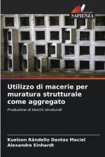 Utilizzo di macerie per muratura strutturale come aggregato af Kuelson Rândello Dantas Maciel