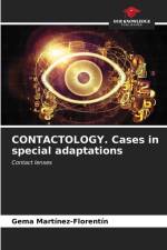 CONTACTOLOGY. Cases in special adaptations af Gema Martínez-Florentín