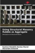 Using Structural Masonry Rubble as Aggregate af Kuelson Rândello Dantas Maciel