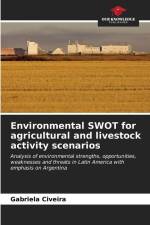 Environmental SWOT for agricultural and livestock activity scenarios af Gabriela Civeira