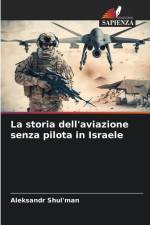 La storia dell'aviazione senza pilota in Israele af Aleksandr Shul'man