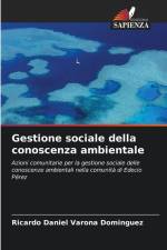Gestione sociale della conoscenza ambientale af Ricardo Daniel Varona Dominguez