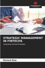 STRATEGIC MANAGEMENT IN FINTECHS af Richard Osto