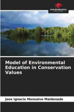 Model of Environmental Education in Conservation Values af Jose Ignacio Monsalve Maldonado