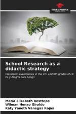 School Research as a didactic strategy af María Elizabeth Restrepo