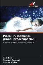 Piccoli russamenti, grandi preoccupazioni af Vani Bais