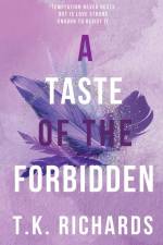 A Taste of the Forbidden af T K Richards