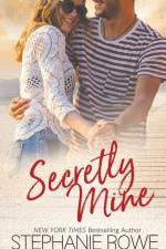 Secretly Mine af Stephanie Rowe
