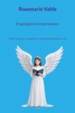 Engelsgleiche Inspirationen af Rosemarie Vahle
