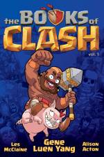 The Books of Clash Volume 1: Legendary Legends of Legendarious Achievery