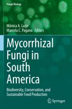 Mycorrhizal Fungi in South America af Marcela C. Pagano