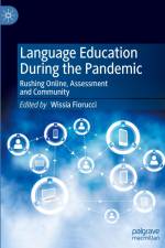 Language Education During the Pandemic af Wissia Fiorucci