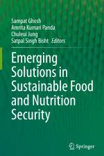 Emerging Solutions in Sustainable Food and Nutrition Security af Sampat Ghosh