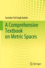 A Comprehensive Textbook on Metric Spaces af Surinder Pal Singh Kainth