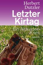 Letzter Kirtag af Herbert Dutzler