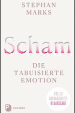 Scham - die tabuisierte Emotion af Stephan Marks