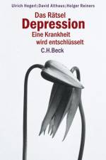 Das Rätsel Depression af Holger Reiners
