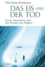 Das Eis und der Tod af Christian Jostmann