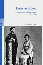 Liebe verwalten af Christoph Lorke