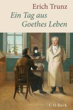 Ein Tag aus Goethes Leben af Erich Trunz