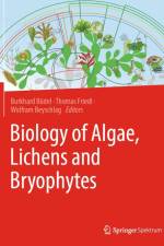 Biology of Algae, Lichens and Bryophytes af Burkhard Büdel