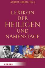 Lexikon der Heiligen und Namenstage af Albert Urban