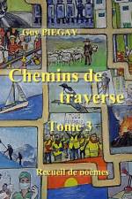 Chemins de traverse 3 af Guy Piegay