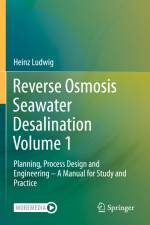 Reverse Osmosis Seawater Desalination Volume 1 af Heinz Ludwig