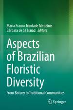 Aspects of Brazilian Floristic Diversity af Bárbara de Sá Haiad