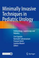 Minimally Invasive Techniques in Pediatric Urology af Ciro Esposito