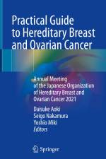 Practical Guide to Hereditary Breast and Ovarian Cancer af Daisuke Aoki