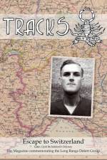 LRDG - TRACKS - Escape to Switzerland af Kuno Gross