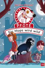 P.F.O.T.E. - Ein Mops wird wild af Bettina Obrecht
