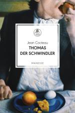 Thomas der Schwindler af Jean Cocteau