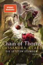 Chain of Thorns af Cassandra Clare