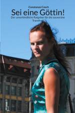 Sei eine Göttin! af Constanze Czech