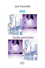 Joy und Nackt und Nebel af Jan Turovski