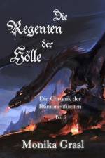 Die Chronik der Dämonenfürsten/Teil 6 af Monika Grasl