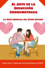 El Arte de la Seducción Cronometrada af Jérémy Morin