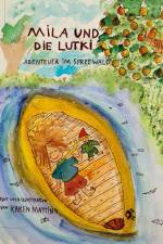 Mila und die Lutki af Karen Matting