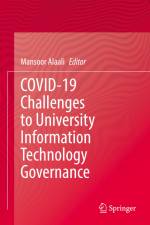 COVID-19 Challenges to University Information Technology Governance af Mansoor Alaali