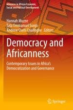 Democracy and Africanness af Hannah Muzee