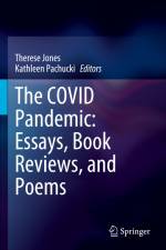 The COVID Pandemic: Essays, Book Reviews, and Poems af Kathleen Pachucki