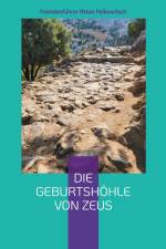 Die Geburtshöhle von Zeus af Fremdenführer Oktan Palkowitsch